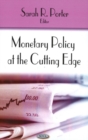 Monetary Policy at the Cutting Edge - Book