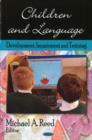 Children & Language : Development, Impairment & Training - Book