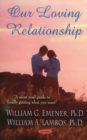 Our Loving Relationship - Book