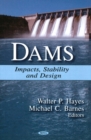 Dams : Impacts, Stability & Design - Book