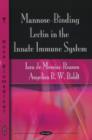Mannose-Binding Lectin in the Innate Immune System - Book