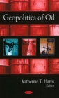 Geopolitics of Oil - Book