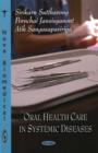 Oral Health Care in Systemic Diseases - Book