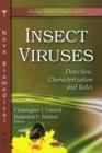 Insect Viruses : Detection, Characterization & Roles - Book