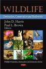 Wildlife : Destruction, Conservation & Biodiversity - Book