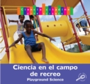 Ciencia del parque de recreo : Playground Science - eBook