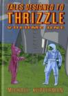 Tales Designed To Thrizzle Vol.1 - Book