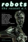 Robots: The Recent A.I. - Book