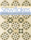 Sewflakes : Papercut-Applique Quilts - eBook