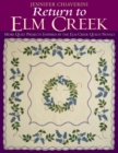 Return To Elm Creek : More Quilt Projects Inspired by the Elm Creek Quilts Novels - eBook