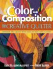 Color and Composition for the Creative Quilter : Improve Any Quilt with Easy-to-Follow Lessons - eBook