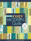 Bright & Bold Cozy Modern Quilts : 20 Projects * Easy Piecing * Stash Busting - Book