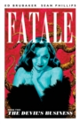 Fatale Volume 2: The Devil's Business - Book