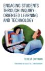 Engaging Students through Inquiry-Oriented Learning and Technology - Book