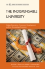 Indispensable University : Higher Education, Economic Development, and the Knowledge Economy - eBook