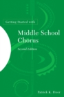 Getting Started with Middle School Chorus - Book