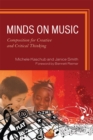 Minds on Music : Composition for Creative and Critical Thinking - Book