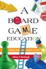 A Board Game Education - Book