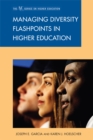 Managing Diversity Flashpoints in Higher Education - eBook