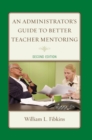 Administrator's Guide to Better Teacher Mentoring - eBook