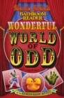 Uncle John's Bathroom Reader: Wonderful World of Odd - eBook