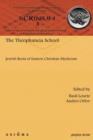 The Theophaneia School : Jewish Roots of Eastern Christian Mysticism - Book