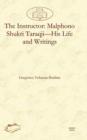The Instructor: Malphono Shukri Taraqji-His Life and Writings - Book