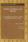 Sufism: Its Saints and Shrines : An Introduction to the Study of Sufism with Special Reference to India - Book
