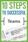10 Steps to Successful Teams - eBook