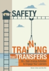 Safety Training That Transfers : 50+ High-Energy Activities to Engage Your Learners - eBook