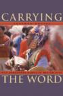 Carrying the Word : The Concheros Dance in Mexico City - Book