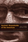 Ancient Households of the Americas : Conceptualizing What Households Do - eBook