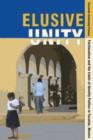 Elusive Unity : Factionalism and the Limits of Identity Politics in Yucatan, Mexico - Book