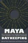Maya Daykeeping : Three Calendars from Highland Guatemala - Book