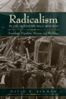 Radicalism in the Mountain West, 1890-1920 : Socialists, Populists, Miners, and Wobblies - Book
