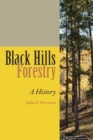 Black Hills Forestry : A History - Book