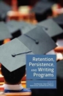 Retention, Persistence, and Writing Programs - Book