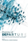Points of Departure : Rethinking Student Source Use and Writing Studies Research Methods - Book