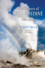 The Geysers of Yellowstone, Fifth Edition - eBook