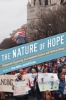 The Nature of Hope : Grassroots Organizing, Environmental Justice, and Political Change - eBook