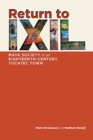 Return to Ixil : Maya Society in an Eighteenth-Century Yucatec Town - Book