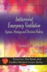 Antiterrorist Emergency Ventilation : System, Strategy & Decision-Making - Book