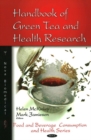 Handbook of Green Tea & Health Research - Book