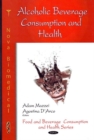 Alcoholic Beverage Consumption & Health - Book