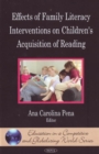 Effects of Family Literacy Interventions on Children's Acquisition of Reading - Book