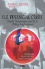 U.S. Financial Crisis : Global Dimension & U.S. Policy Implications - Book