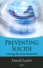 Preventing Suicide : Closing the Exits Revisited - Book