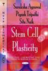Stem Cell Plasticity : Suraksha Agrawal, Piyush Tripathi & Sita Naik - Book