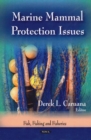 Marine Mammal Protection Issues - Book