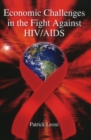 Economic Challenges in the Fight Against HIV/AIDS - Book
